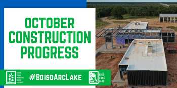 Bois d'Arc Lake Construction Progress - October 2020