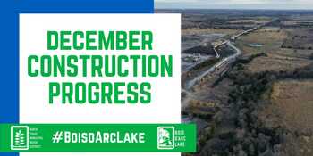 Bois d'Arc Lake Construction Progress - December 2020