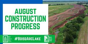 Bois d'Arc Lake Construction Progress - August 2020