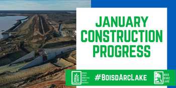 Bois d'Arc Lake Construction Progress - January 2021
